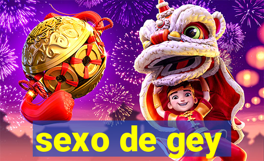 sexo de gey